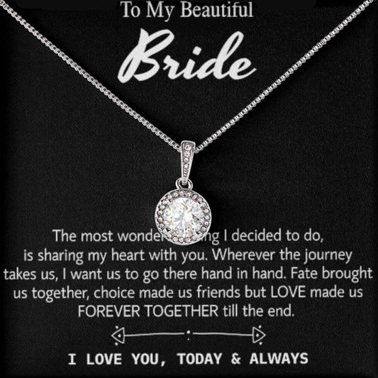 Para mi hermosa novia, collar de regalo para el día de la boda, regalo del novio, boda "hoy y siempre" para la novia, collar de regalo para el día del compromiso 