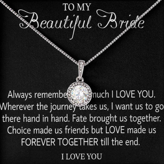 Para mi hermosa novia, collar de regalo para el día de la boda, regalo del novio, collar de regalo de esperanza eterna para la boda para la novia, collar de regalo para el día del compromiso 
