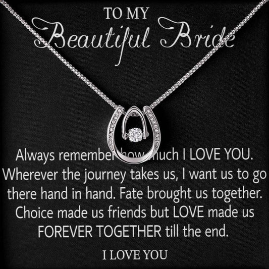 Para mi hermosa novia, collar de regalo para el día de la boda, regalo del novio, collar de regalo de boda para la novia, joyas en movimiento: collar de regalo para el día del compromiso 