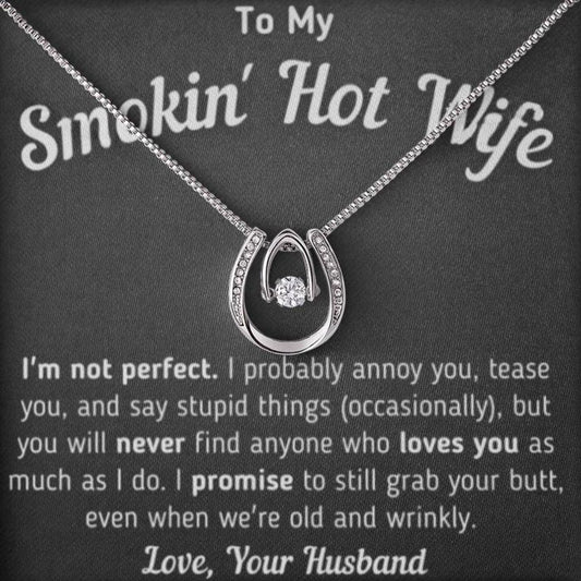 Regalo para Esposa "No Soy Perfecta" Te amo por siempre y para siempre Collar de la Suerte 001 