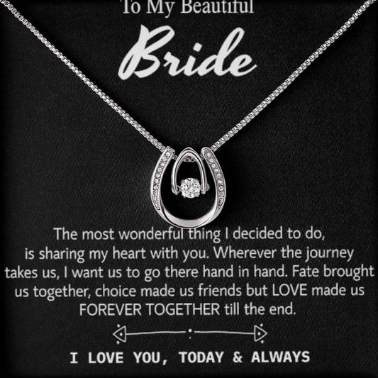 Para mi hermosa novia, collar de regalo para el día de la boda, regalo del novio, boda "hoy y siempre" para la novia, collar de regalo para el día del compromiso 