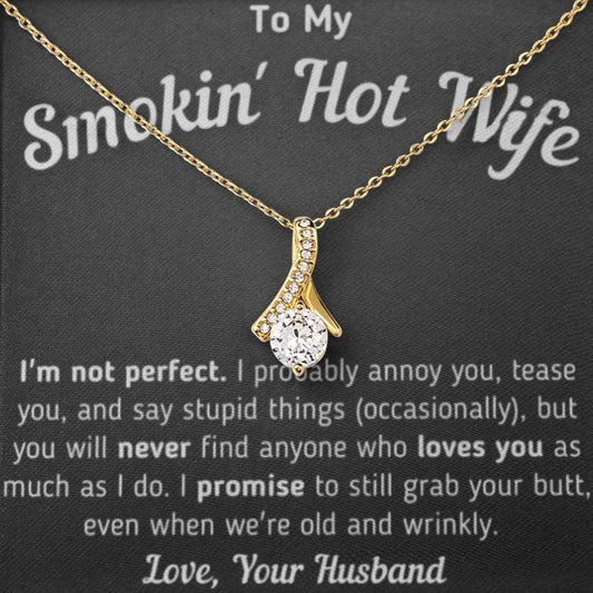 Regalo para Esposa "No Soy Perfecta" Te amo por siempre y para siempre belleza Collar 002