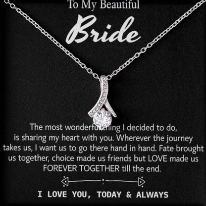 Para mi hermosa novia, collar de regalo para el día de la boda, regalo del novio, boda "hoy y siempre" para la novia, collar de regalo para el día del compromiso 