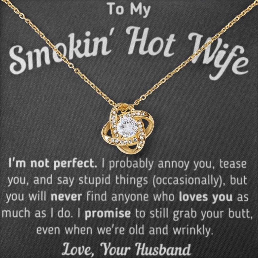 Gift for Wife 18k gold "I'm Not Perfect" I love you forever and always  love knot Necklace 002