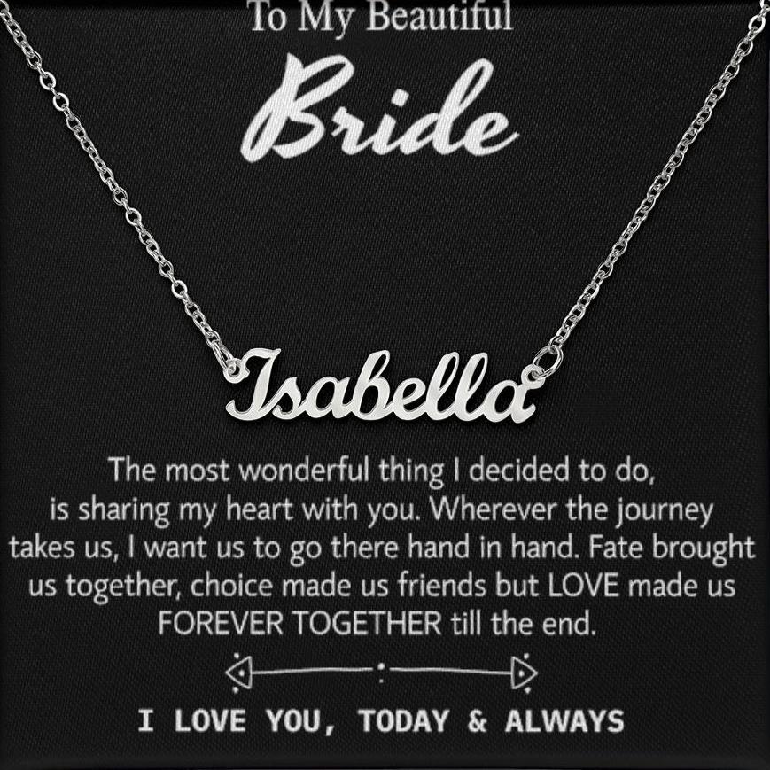 To My Beautiful Bride, Wedding Day Gift Necklace, Gift From Groom, Wedding “Today & Always” For Bride, Engagement Day Gift Necklace