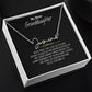 Granddaughter Necklace - "My Dear Granddaughter" from Grandma or Grandpa Signature name necklace 002