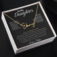 Custom Name Necklace Gift For Daughter "To My Daughter - Never Forget That We Love You" Love Mom
