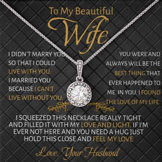 Para mi bella esposa - De mi esposo - Lo mejor: collar de amor y esperanza